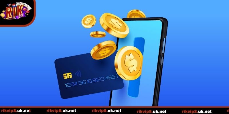 Nạp tiền Rikvip: Hướng dẫn chi tiết, an toàn và dễ thực hiện